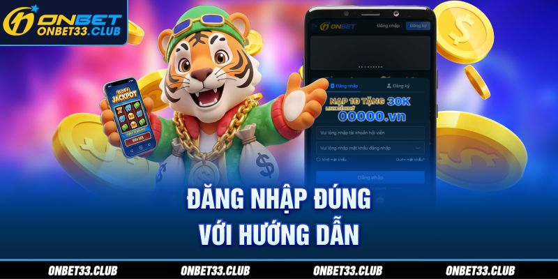 Đăng nhập đúng với hướng dẫn