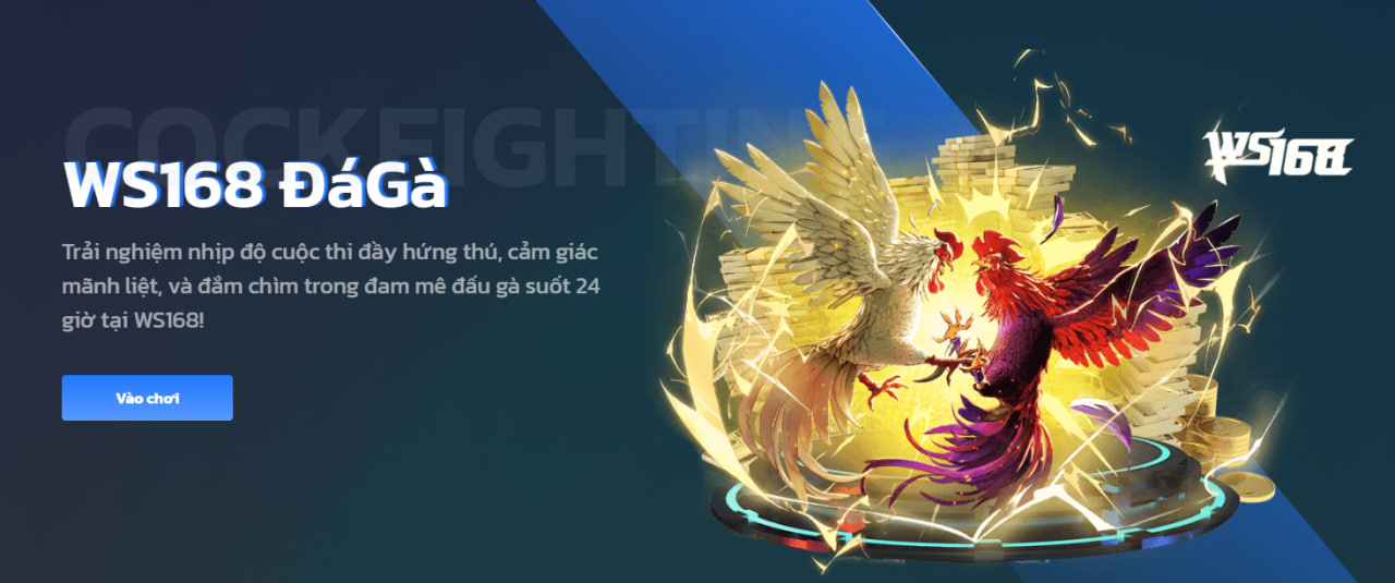 Đá Gà WS168 - Tận Hưởng So Tài Chiến Kê Đẳng Cấp Nhất ONBET Giới thiệu Đá gà WS168 tại nền tảng Onbet