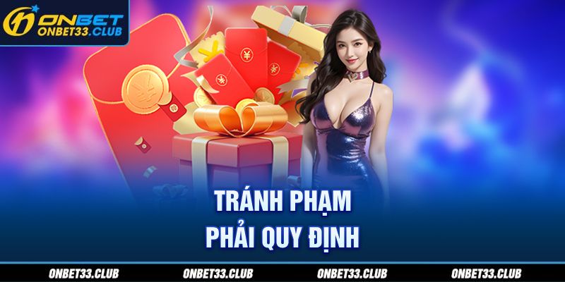 Tránh phạm phải quy định